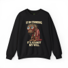 If I'm Standing, It's Against My Will – Slouchy Zombie Sweatshirt